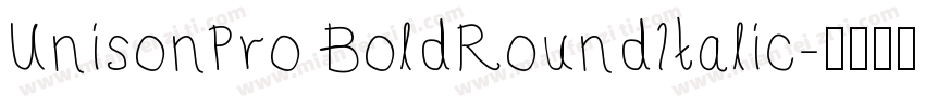 UnisonPro BoldRoundItalic字体转换